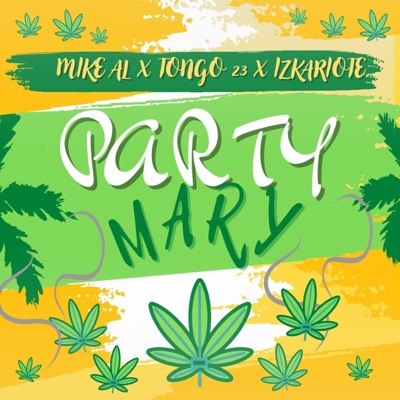 Party Mary - Single