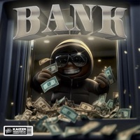 BANK (feat. Kaizzr) - Single - ProdCrisisup