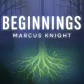 Beginnings
