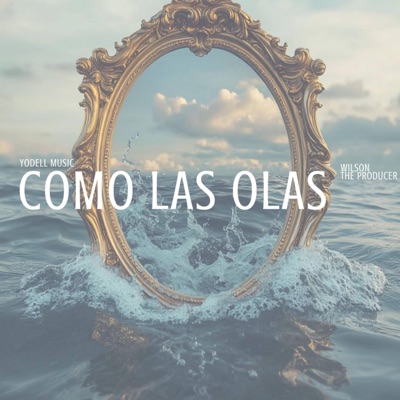 Como Las Olas - Single