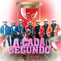 A Cada Segundo (feat. La Discreción) - Single - Los Caballeros de Durango