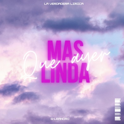 Mas Linda Que Ayer (feat. Verdadera Lirica prod) - Single