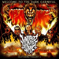 Welcome To The Dark Carnival (feat. Violent J) - Single - Monster Wolf