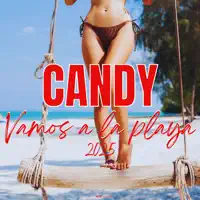 Vamos A La Playa — Candy