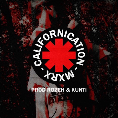 Californication (feat. ROZEH) - Single