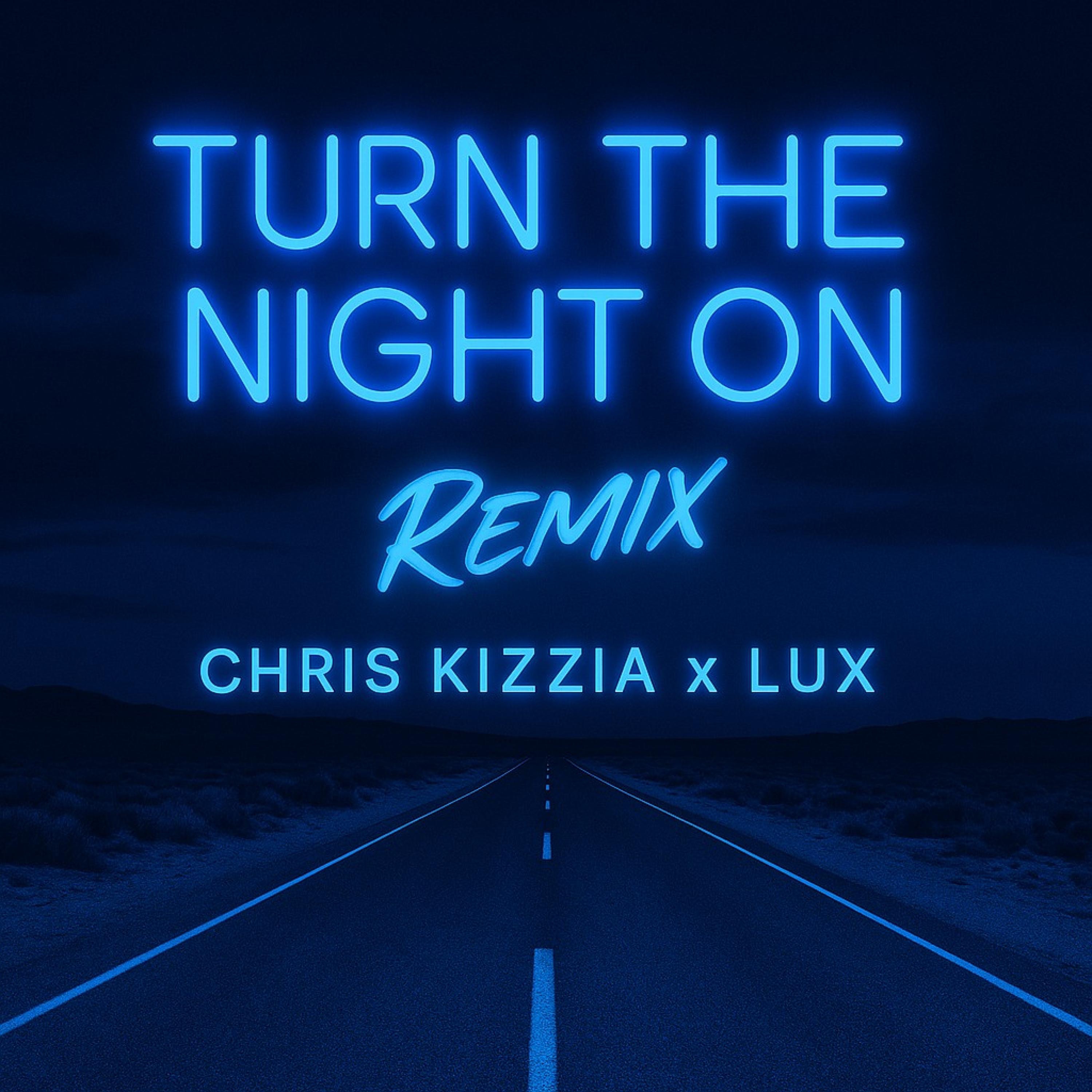 Turn The Night On Dance Mix - Single