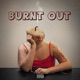 Burnt Out Single