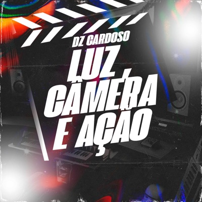 Luz, Câmera e Ação - Single