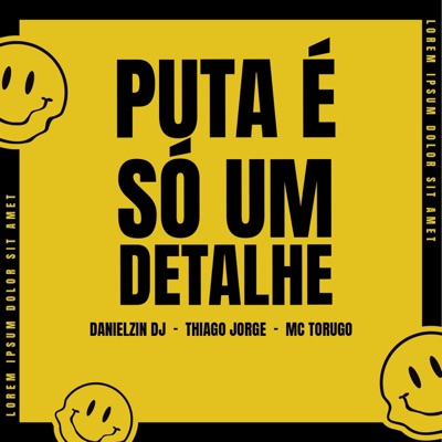 Puta é só um detalhe (feat. DanielzinDj) [Eletrofunk] - Single