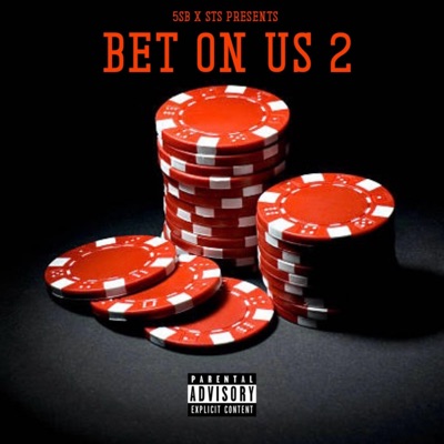 Bet On Us 2