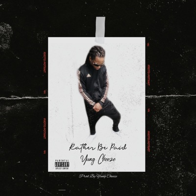 Rather Be Paid - Single