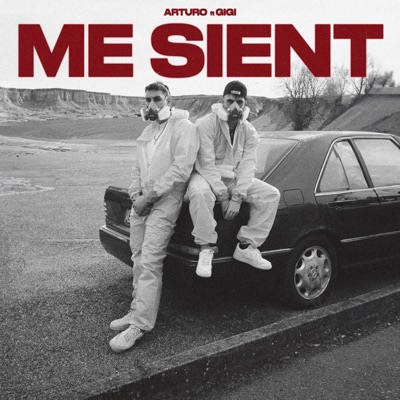 ME SIENT (feat. GIGI) - Single