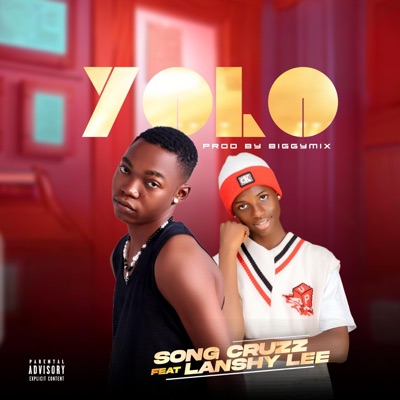 Yolo (feat. Lanshy Lee) - Single