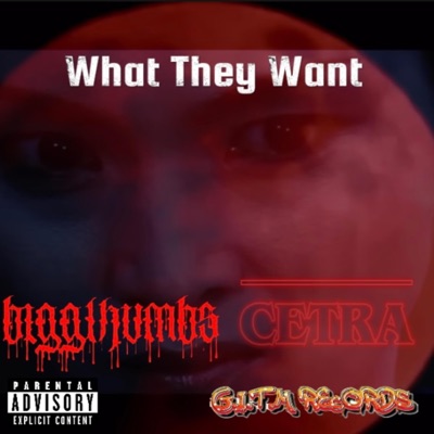 What They Want (feat. CETRA) - Single