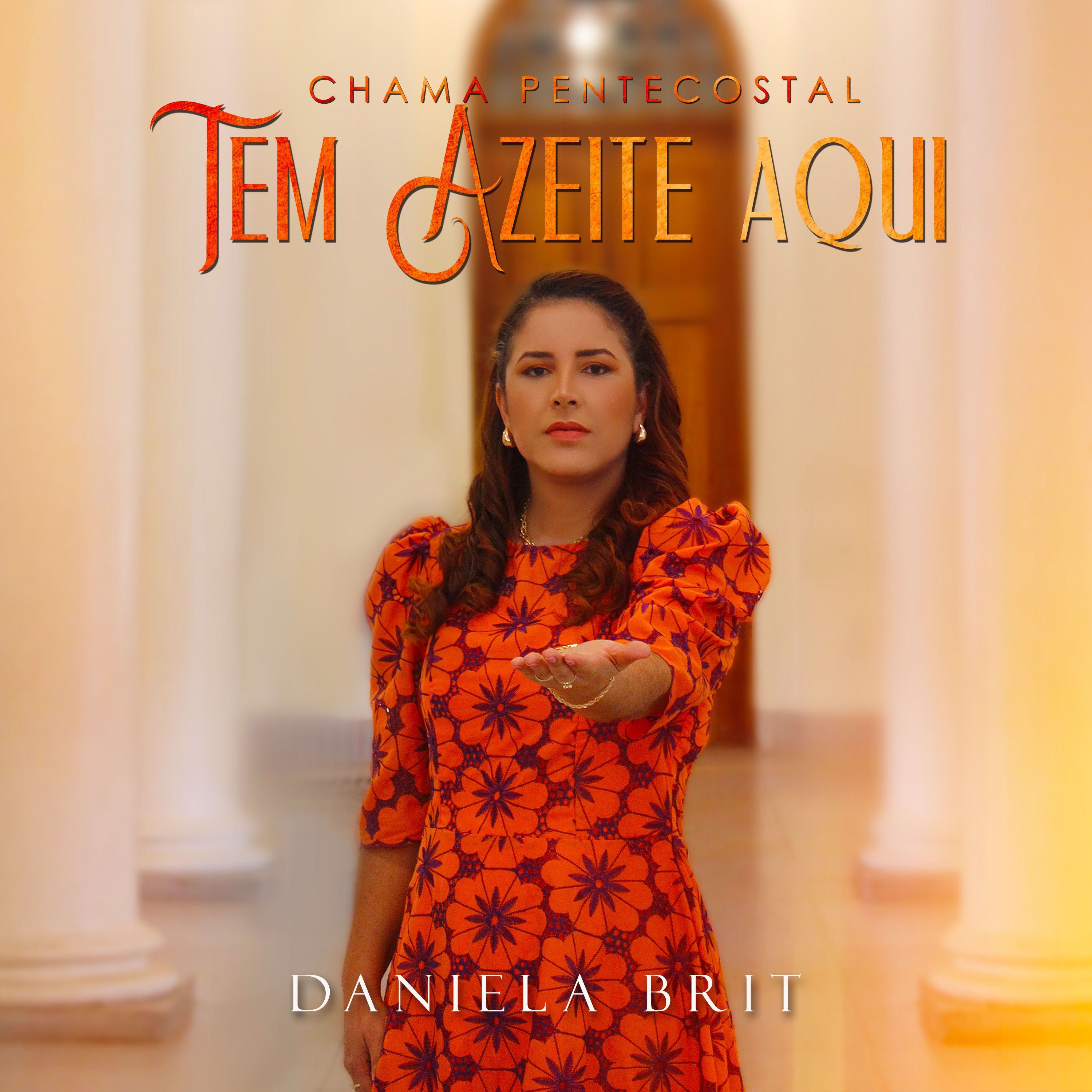 Tem Azeite Aqui - Chama Pentecostal - Single