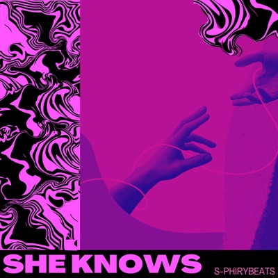 She knows (feat. S-phiryBeats) [Radio Edit] - Single