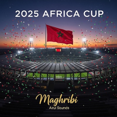 Azul Sounds - Africa Champion Cup 2025 Morocco