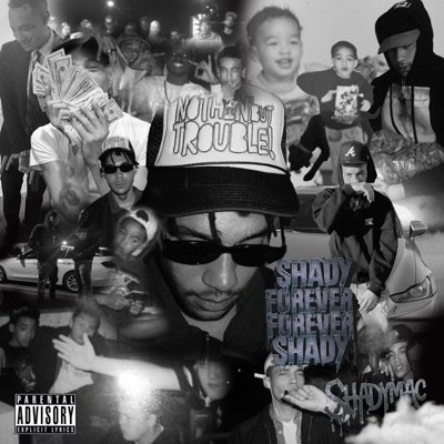 Shady Forever Forever Shady