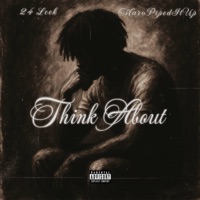 Think About - Single - 24 LEEK