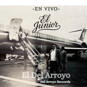 El Del Arroyo (En Vivo) - Single