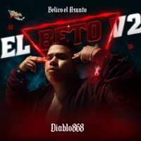 El Beto V2 - Single - Diablo 868