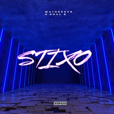Stixo (feat. Soul B) - Single