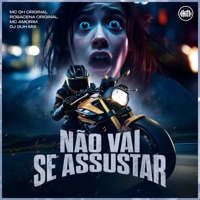 Não Vai Se Assustar (feat. DJ Guh Mix) - Single - MC GH Original, MC AMORIM & ROBACENA ORIGINAL