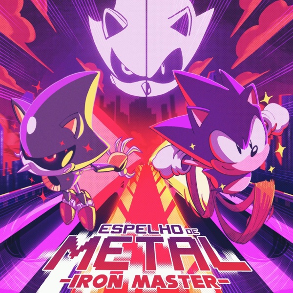 Espelho de Metal | Sonic e Metal Sonic (feat. Chrono Rapper)