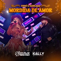 Mordida de Amor - Single - Douglas Gavião & Kally Fonseca