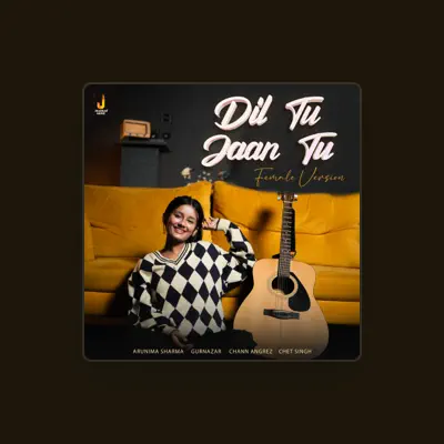 Listen to Arunima Sharma, watch music videos, read bio, see tour dates & more!