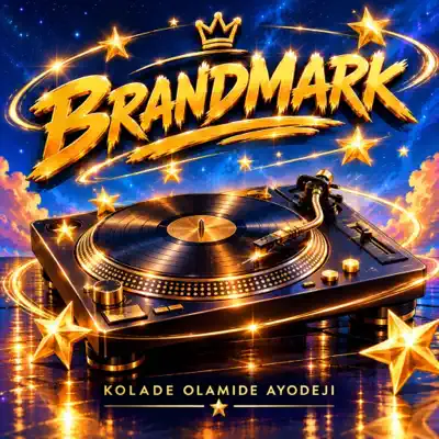 收听 Kolade Olamide Ayodeji 的 Brandmark
