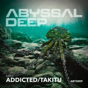 Addicted / Takitu - Single