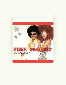 Listen to Funk Project, watch music videos, read bio, see tour dates & more!