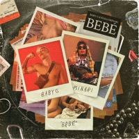 Bebé - Single - BABY G & Elilluminari