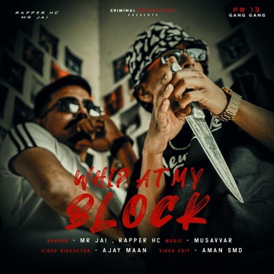 WHIP AT MY BLOCK (feat. Mr Jai) - Single