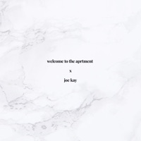 Joe Kay: welcome to the aprtment (DJ Mix) - Joe Kay
