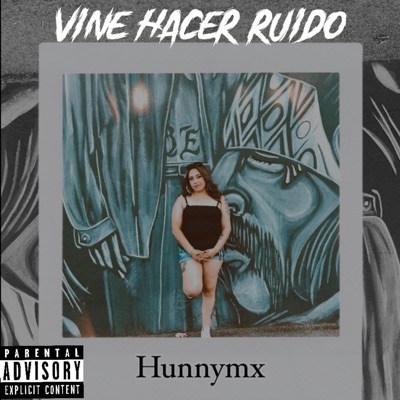Vine hacer ruido - Single
