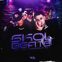 SKOL BEATS - Single - MC W1, Tiesi, DJ ISAACZIN DA ZN & Tuy