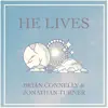 He Lives