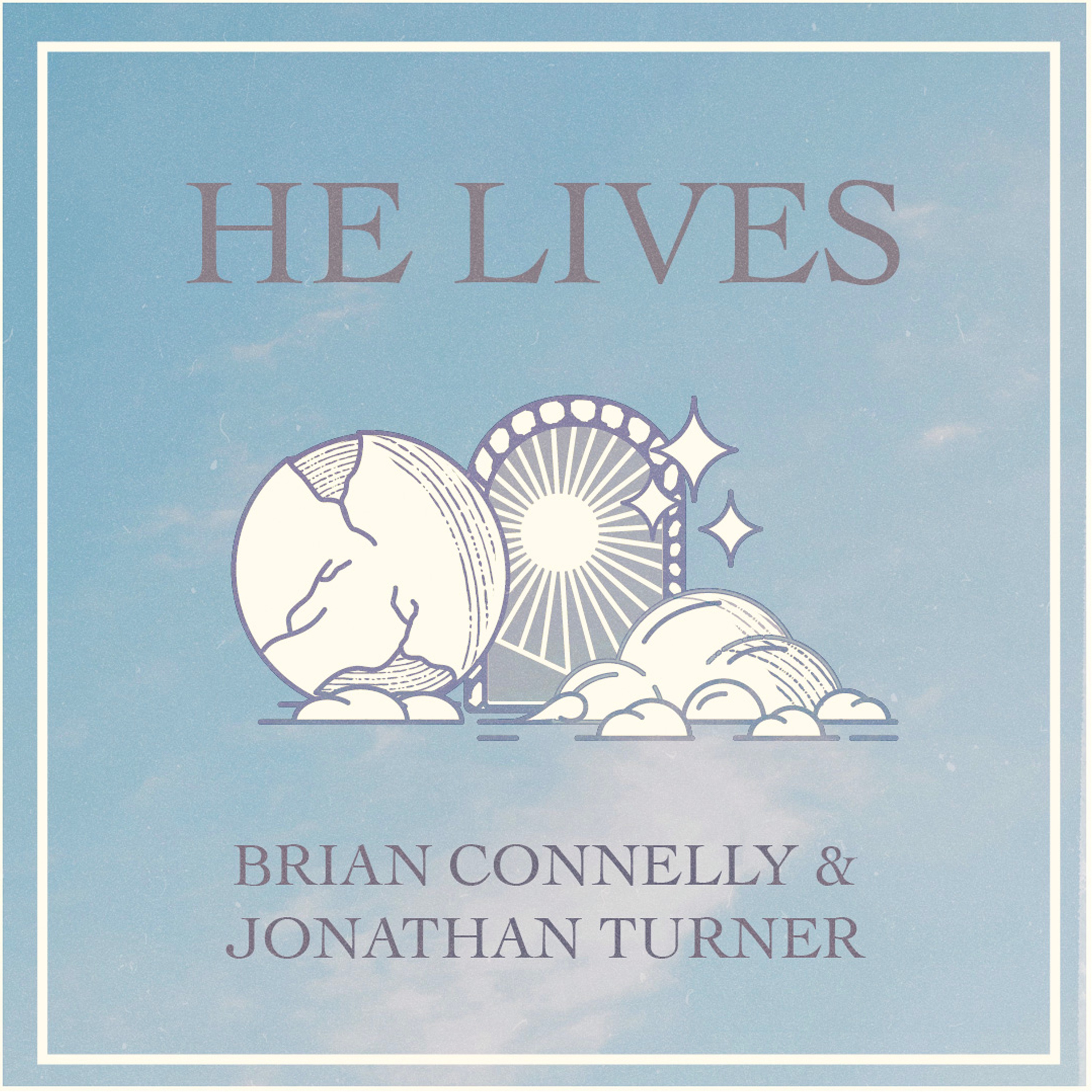 He Lives - Single