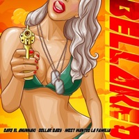 Bellakeo - Single - Dare El Anunnaki, Dollar Baby & Most Wanted La Familia