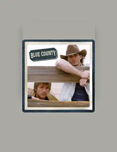 Blue Countyを聴いたり、ミュージックビデオを鑑賞したり、経歴やツアー日程などを確認したりしましょう！