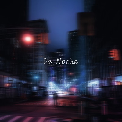 De Noche - Single