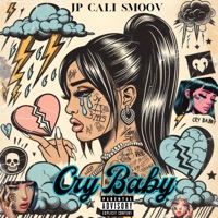 Cry Baby - JP Cali Smoov