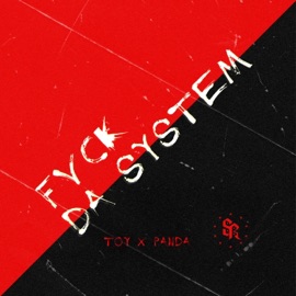 FVCK DA SYSTEM Toy & Panda