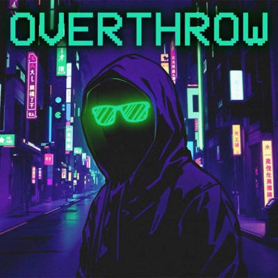 OVERTHROW - Single