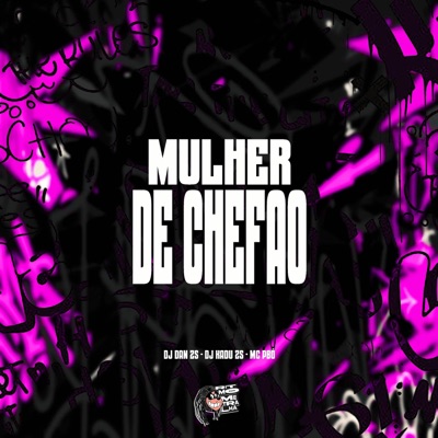 Mulher de Chefão - Single