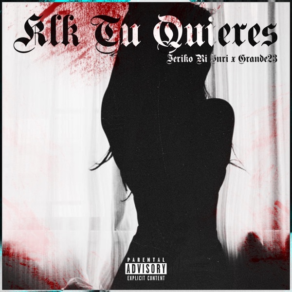 Klk Tu Quieres (feat. Jeriko RI INRI & GRANDE23)