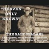 Heaven Only Knows