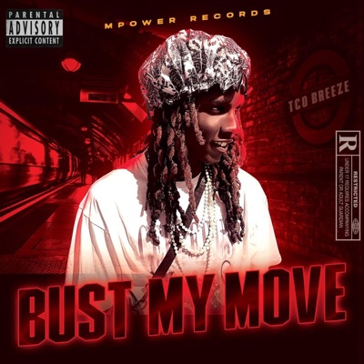 Bust My Move - Single